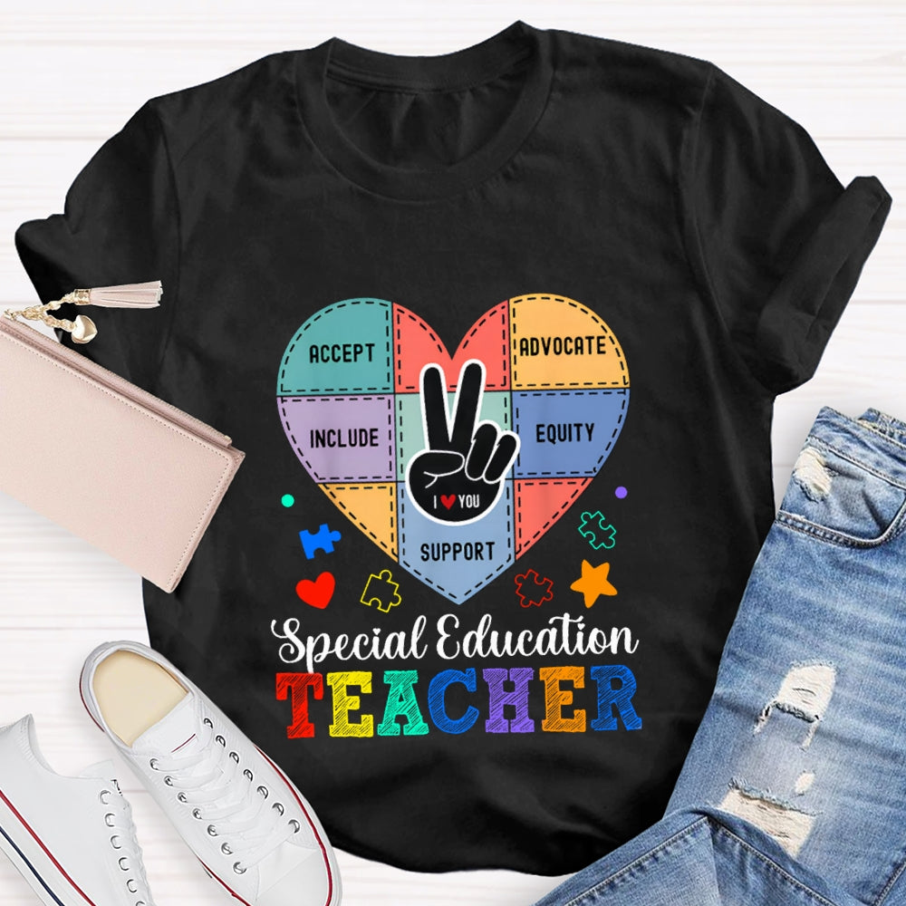 Special Education Teacher Support Love With Heart T-Shirt