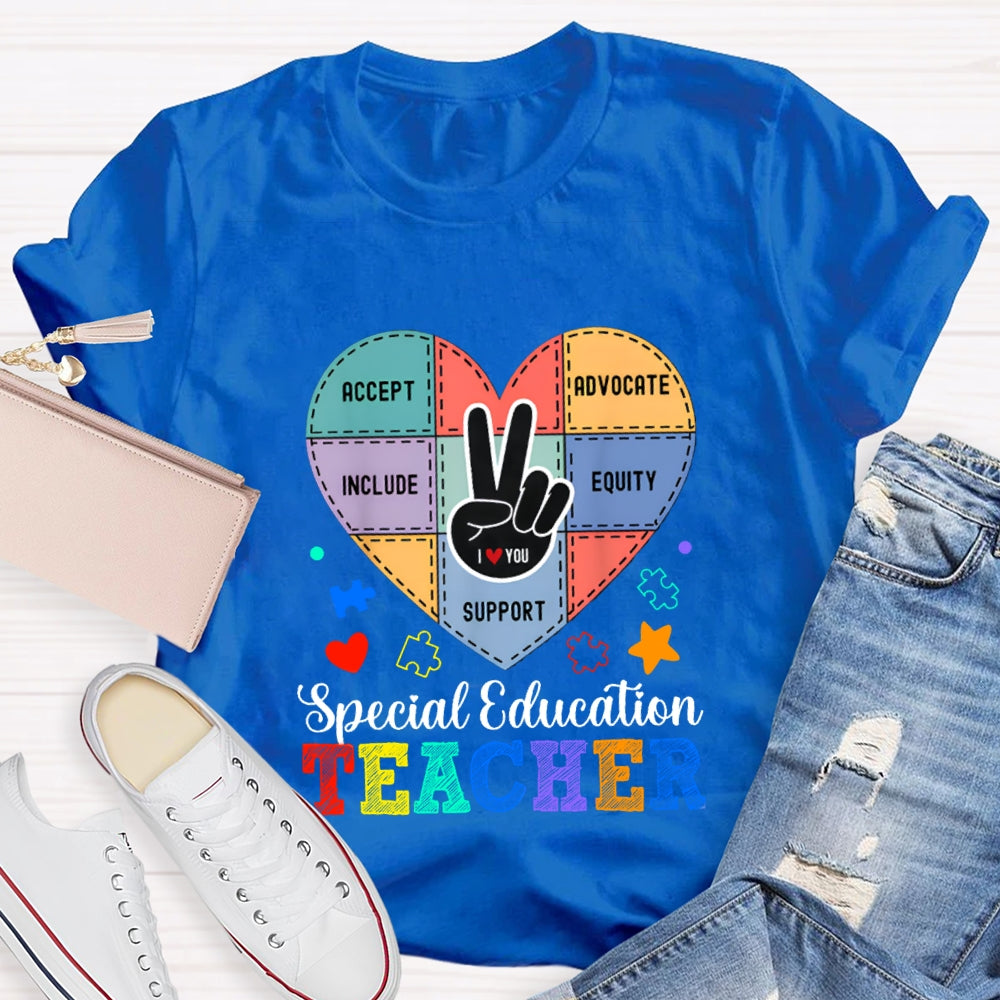 Special Education Teacher Support Love With Heart T-Shirt