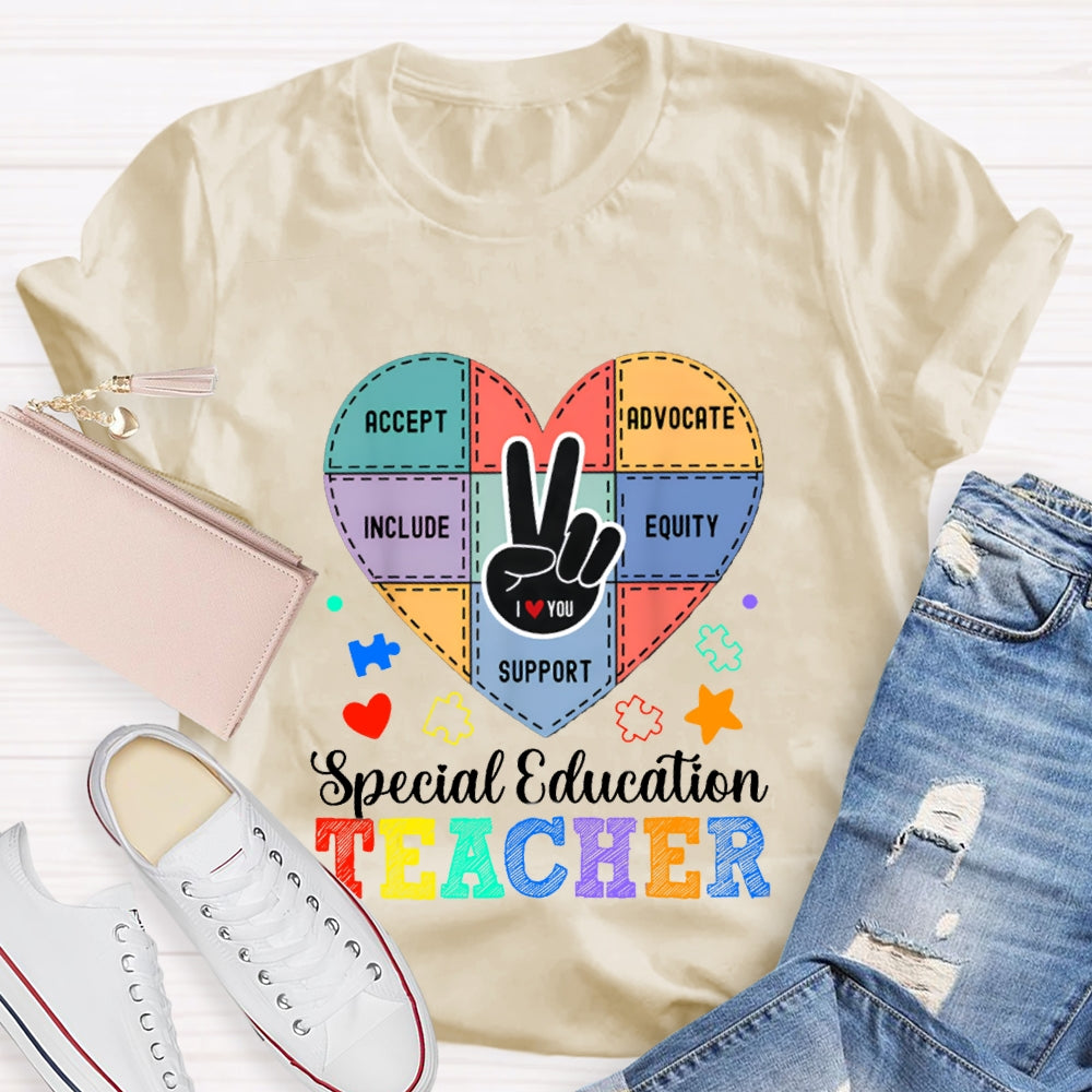 Special Education Teacher Support Love With Heart T-Shirt