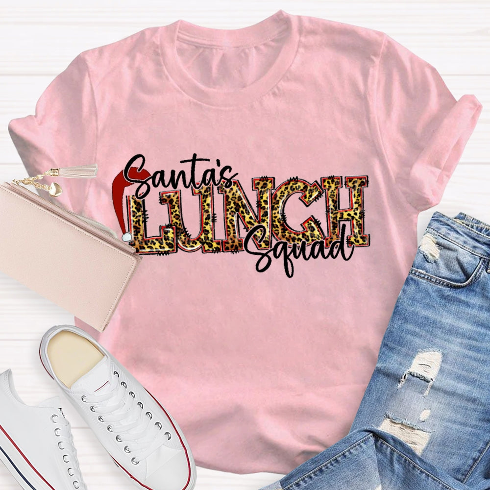 Santa'S Lunch Squad Santa Hat Leopard Print Font T-shirt