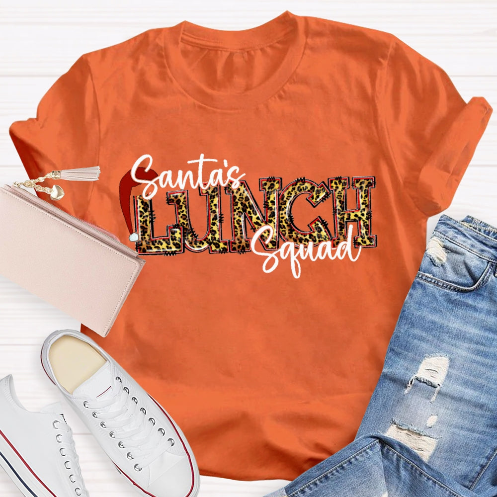 Santa'S Lunch Squad Santa Hat Leopard Print Font T-shirt