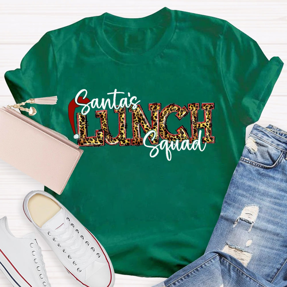 Santa'S Lunch Squad Santa Hat Leopard Print Font T-shirt