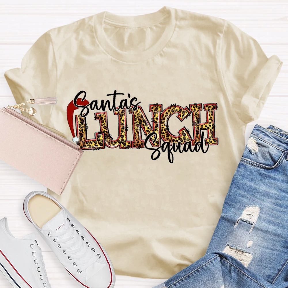 Santa'S Lunch Squad Santa Hat Leopard Print Font T-shirt