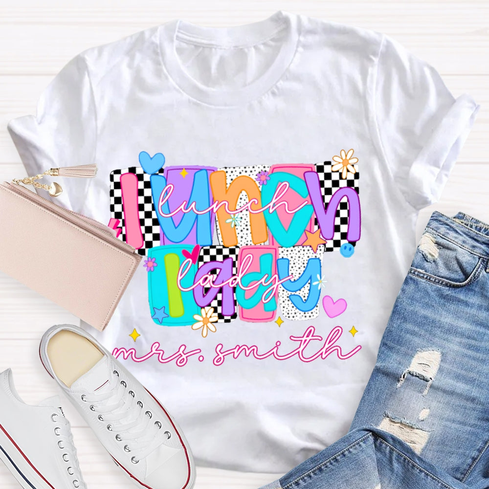 Personalized Name Lunch Lady Tiled Color Fonts T-shirt