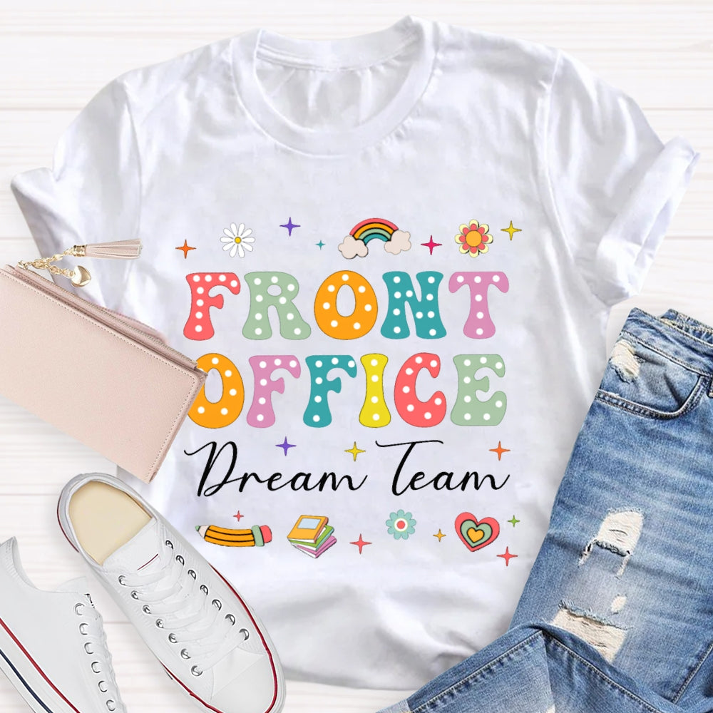 Front Office Dream Team Colorful Polka Dot Font T-shirt