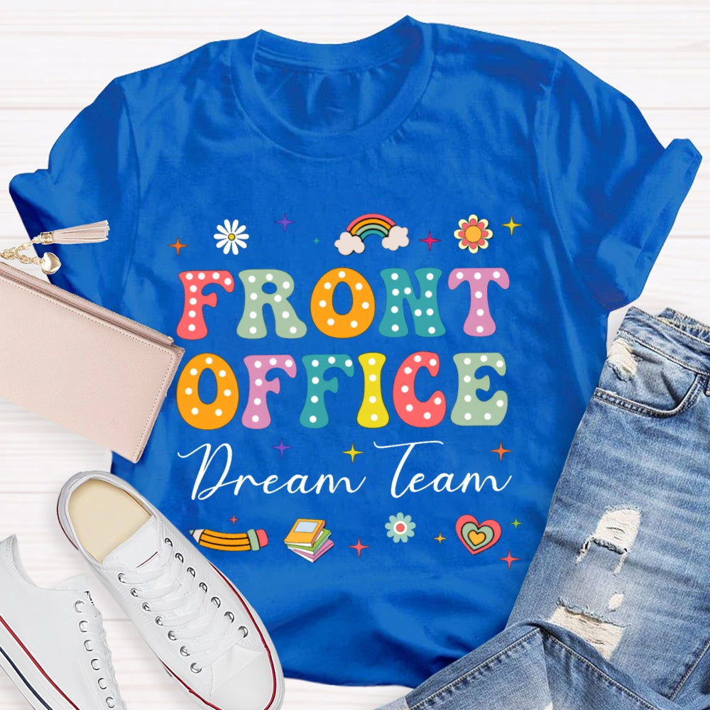 Front Office Dream Team Colorful Polka Dot Font T-shirt