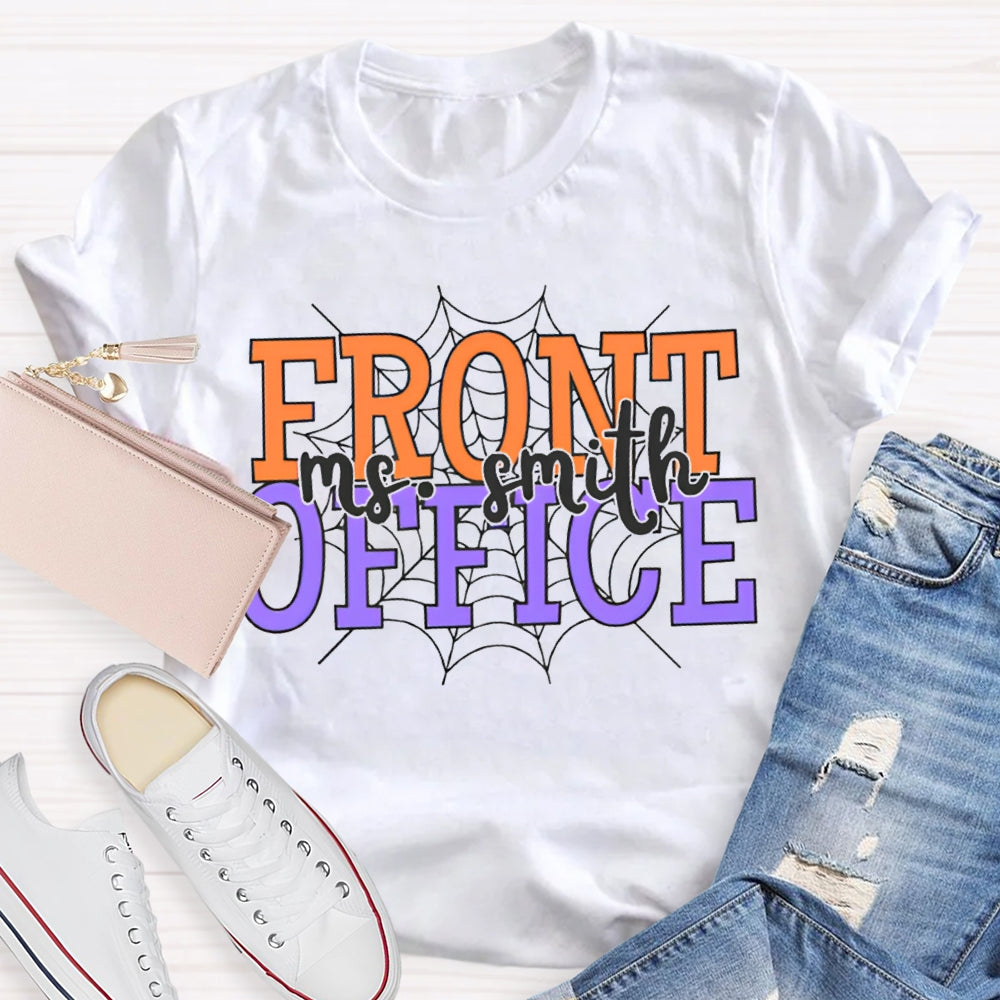 Personalized Name Front Office Spider Web Halloween T-shirt