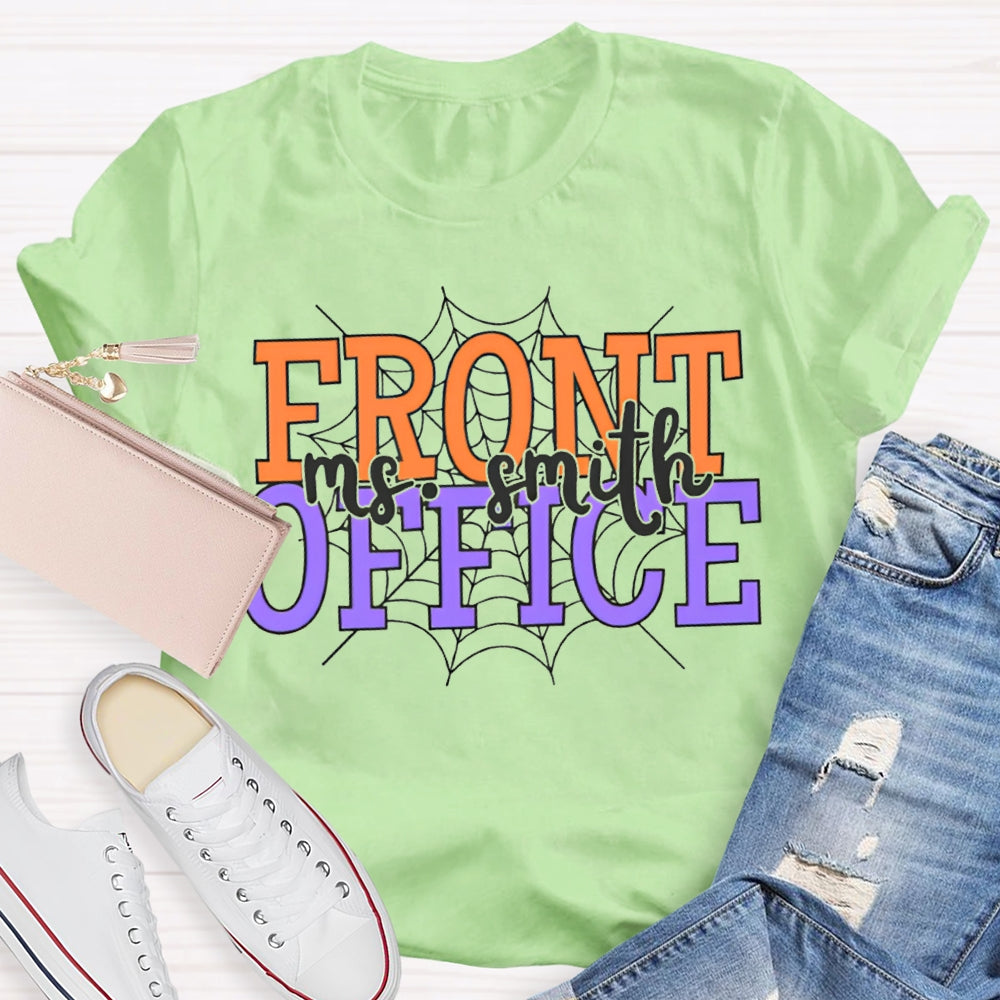Personalized Name Front Office Spider Web Halloween T-shirt
