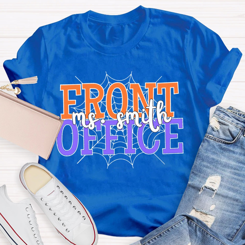 Personalized Name Front Office Spider Web Halloween T-shirt