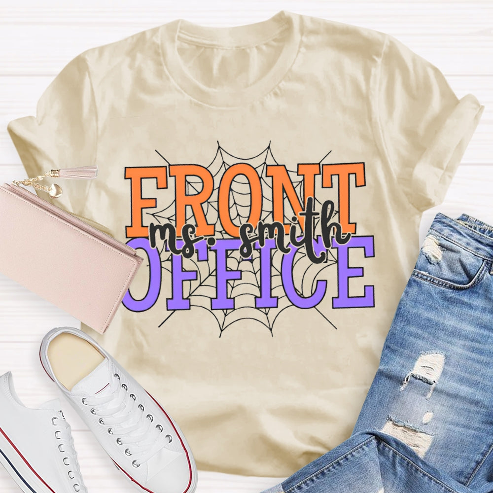 Personalized Name Front Office Spider Web Halloween T-shirt