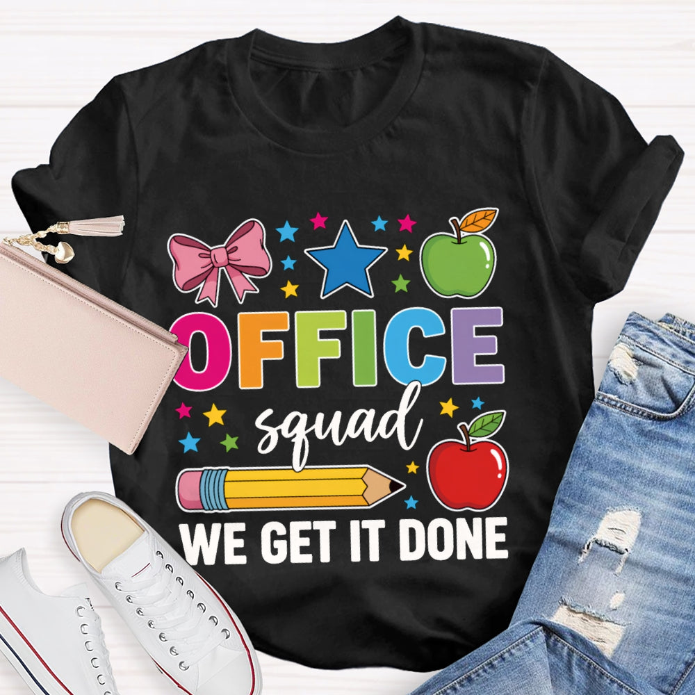 Office Squad We Get It Done Apple And Bow T-shirt
