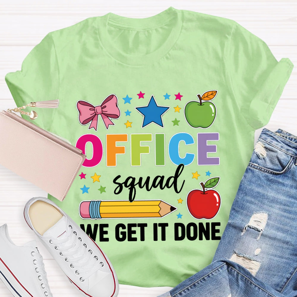 Office Squad We Get It Done Apple And Bow T-shirt