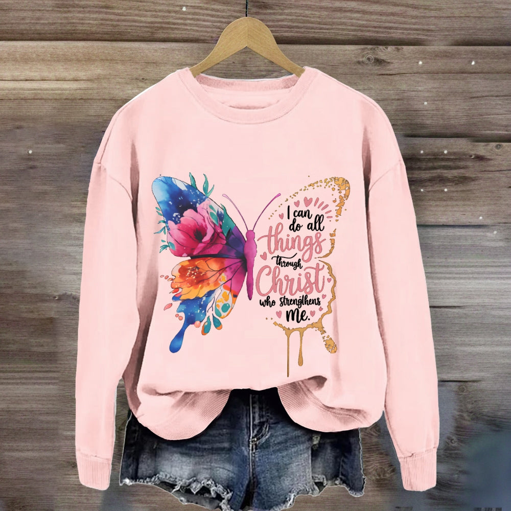 I Can Do All Things Through Christ Who Strengthens Me sweatshirt