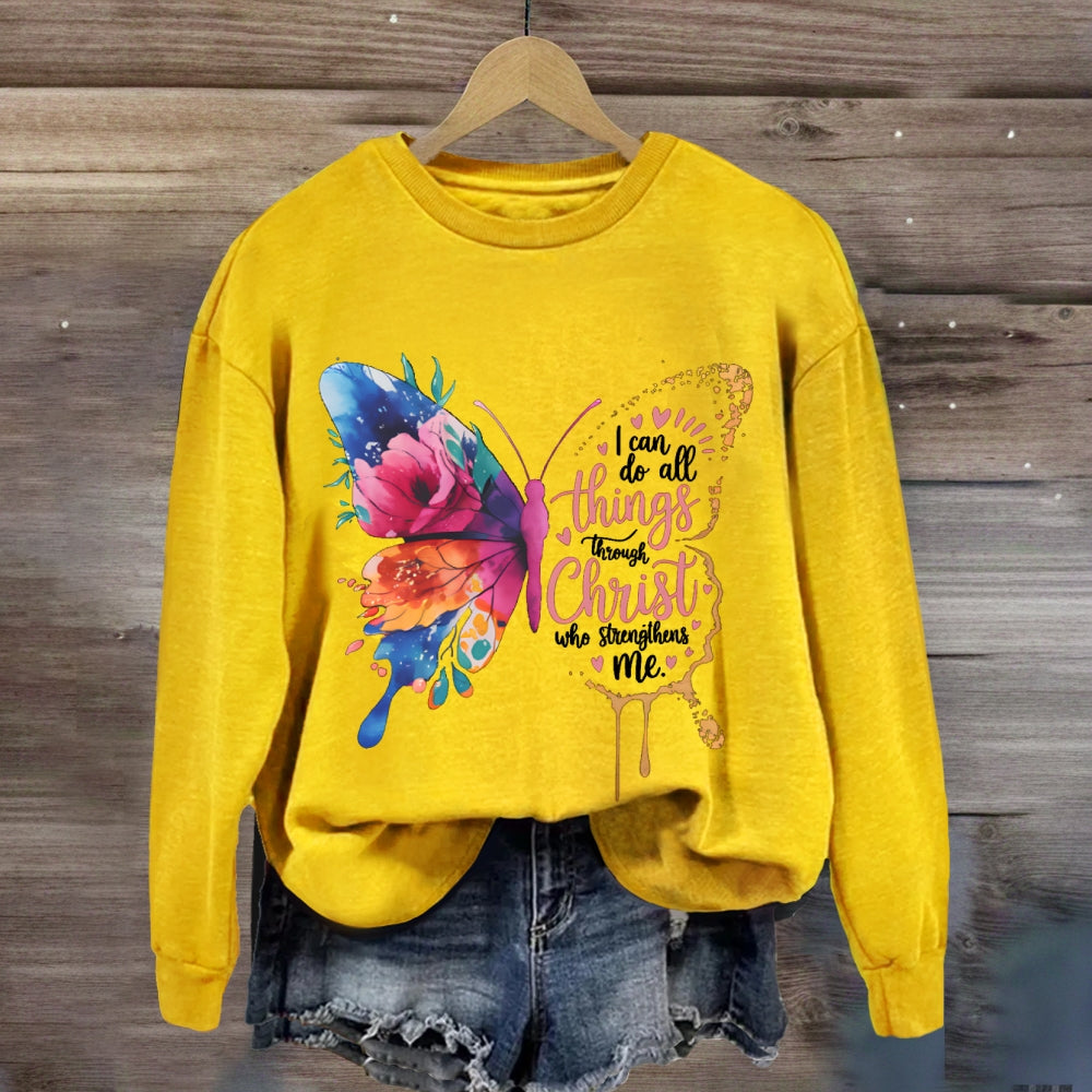 I Can Do All Things Through Christ Who Strengthens Me sweatshirt