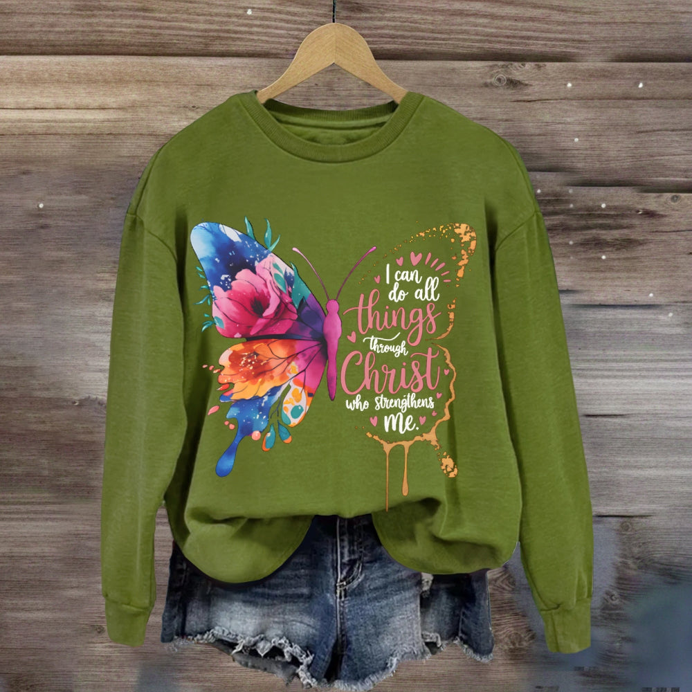 I Can Do All Things Through Christ Who Strengthens Me sweatshirt