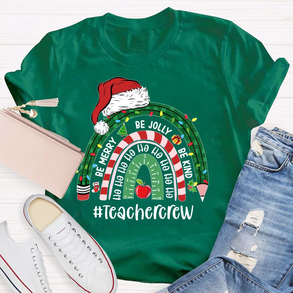 Teacher Crew Christmas Rainbow T-shirt