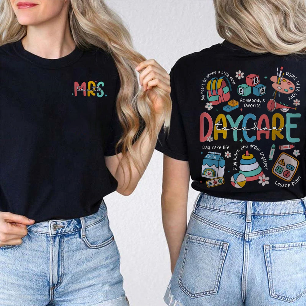 Personalized Daycare Teacher Name Double-sided printing T-Shirt