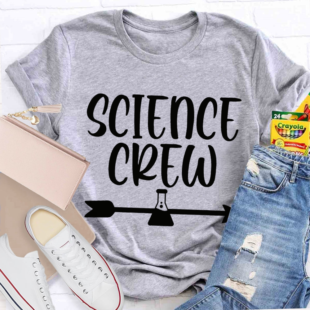 Science Crew Test Bottle And Arrow Science Teacher T-shirt
