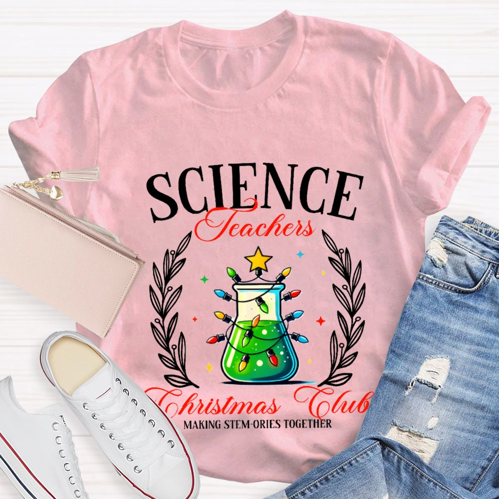 Science Teacher Christmas Club T-shirt
