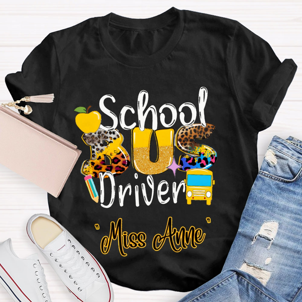 Personalized Name School Bus Driver Apple And Leopard Font T-shirt