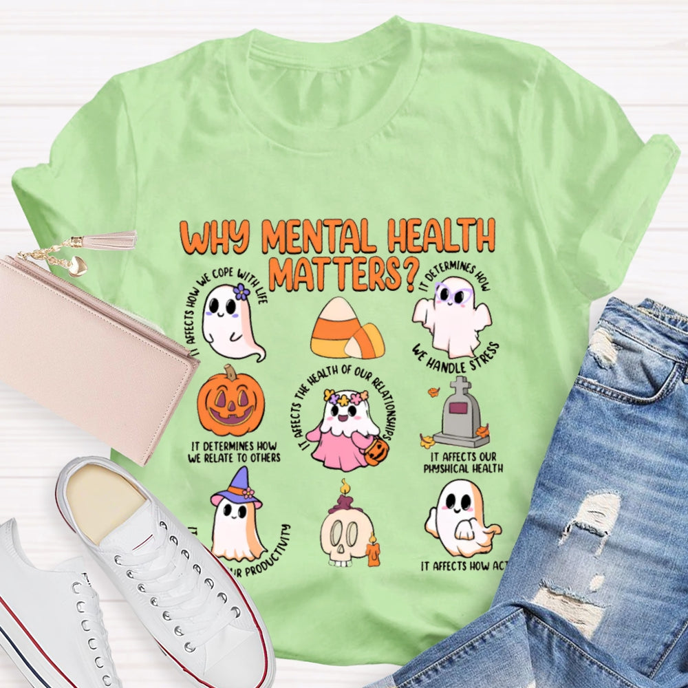 Why Mental Health Matters We Handle Stress T-shirt
