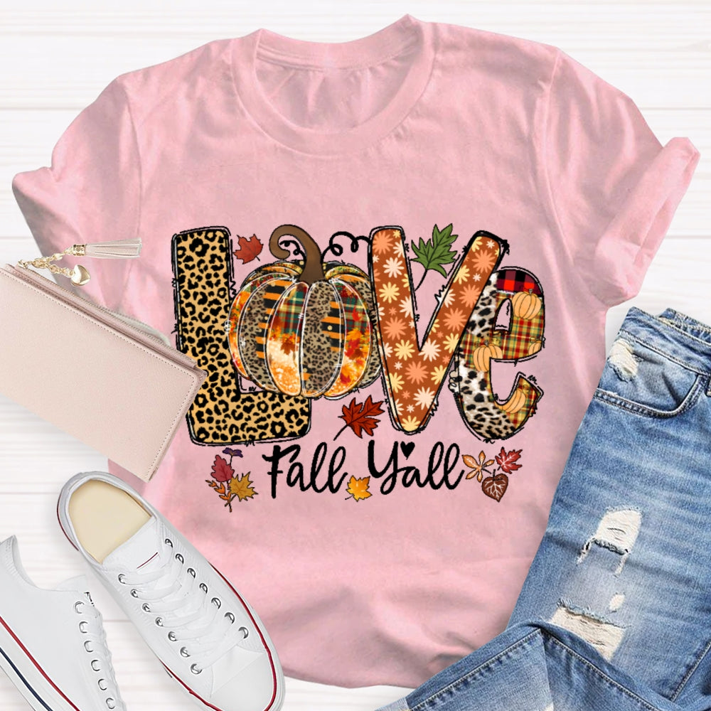 Fall Yall Autumn T-shirt