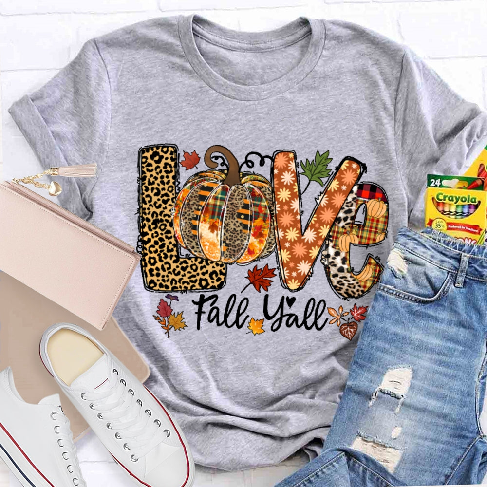 Fall Yall Autumn T-shirt