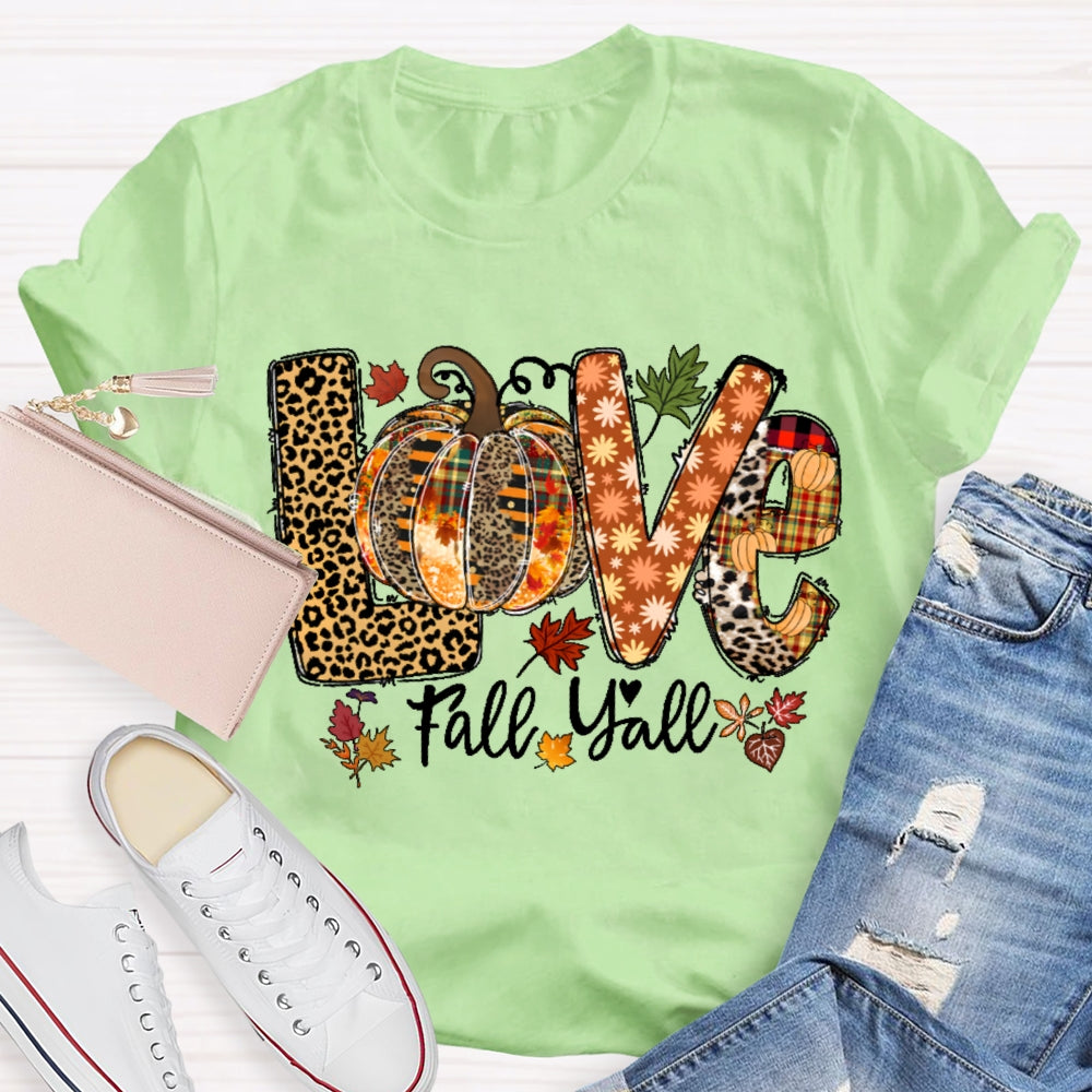 Fall Yall Autumn T-shirt