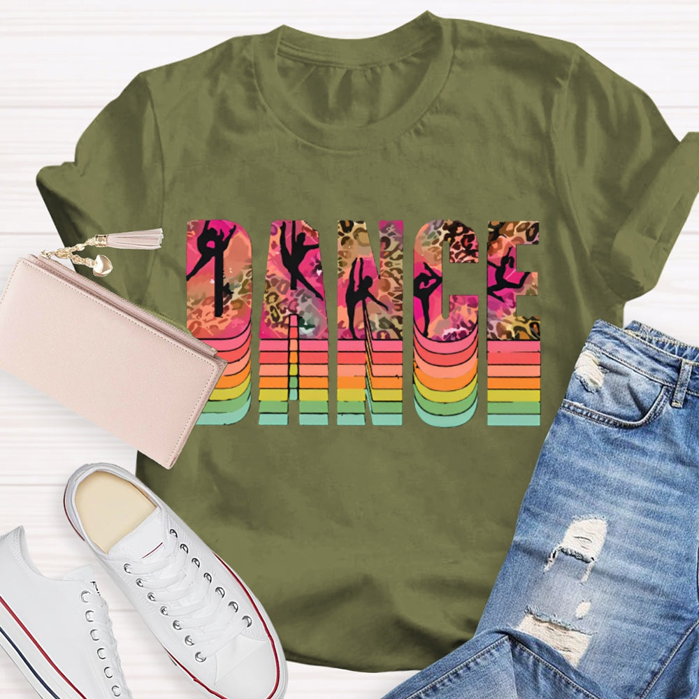 Dance Teacher Colorful Gradient Leopard Font T-shirt