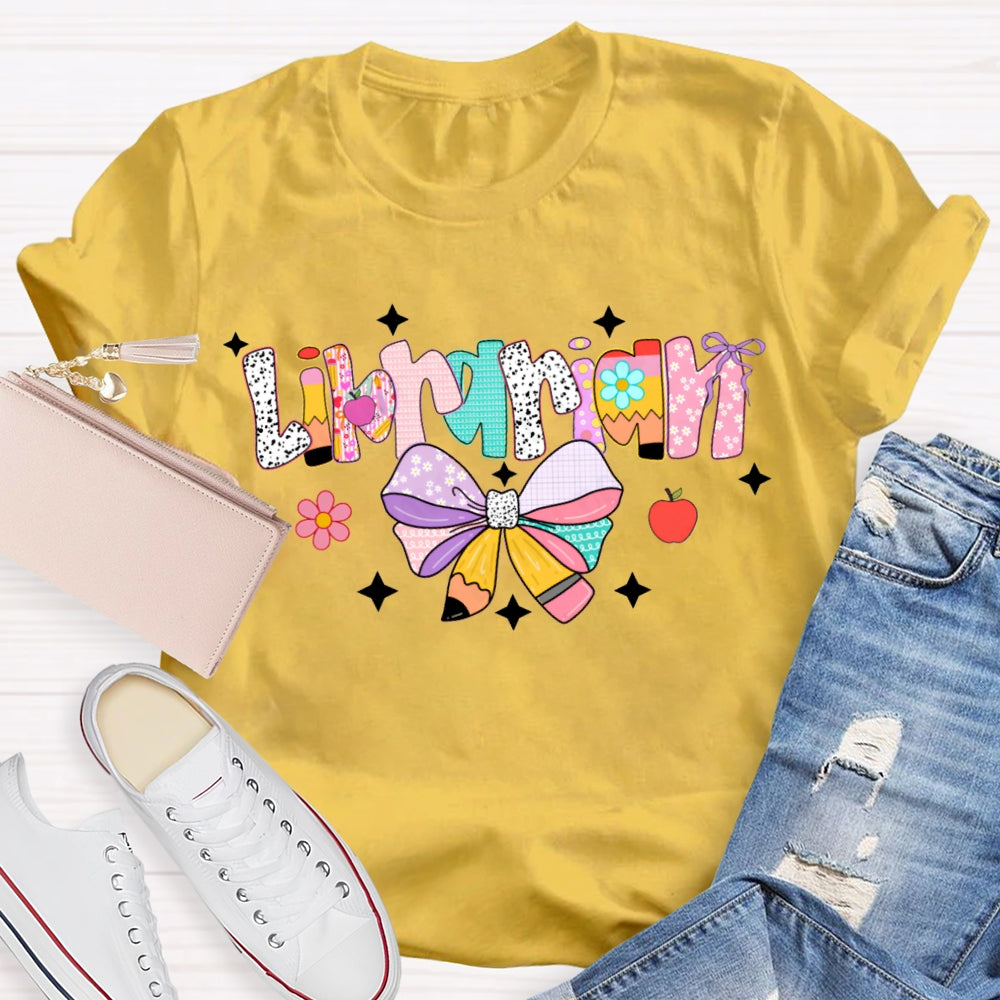 Librarian Colorful Bows And Colorful Fonts T-shirt