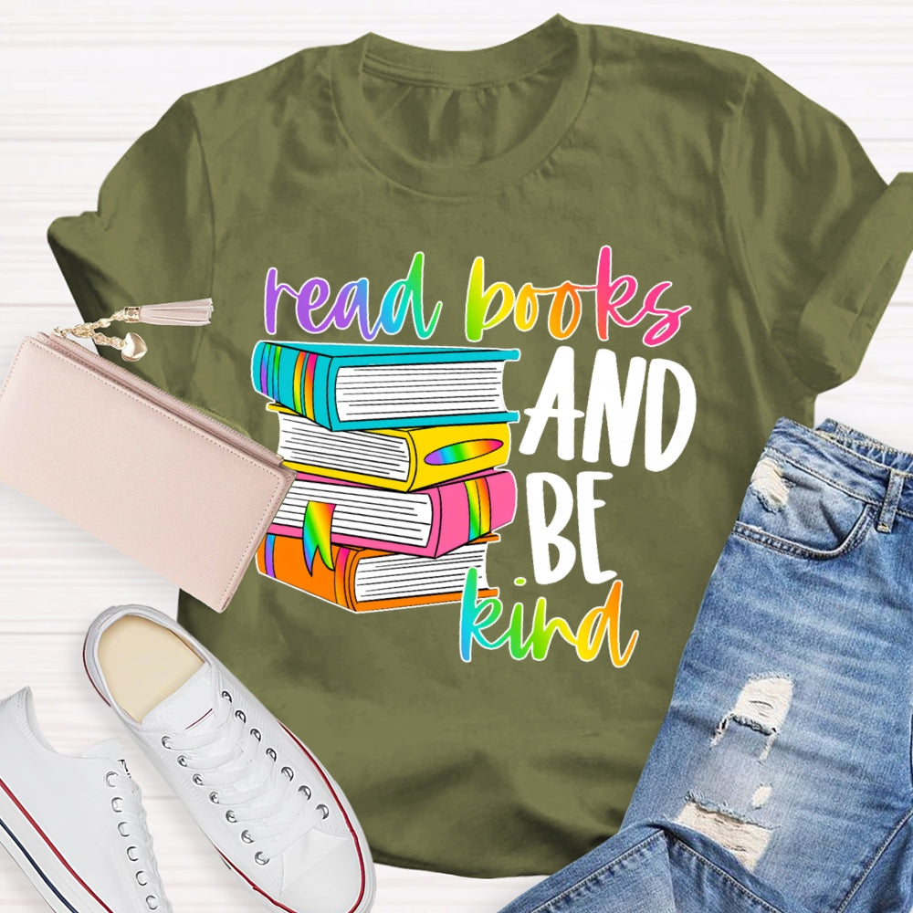 Read Books Be Kind Stay Weird Book Lover Library Reading  T-shirt