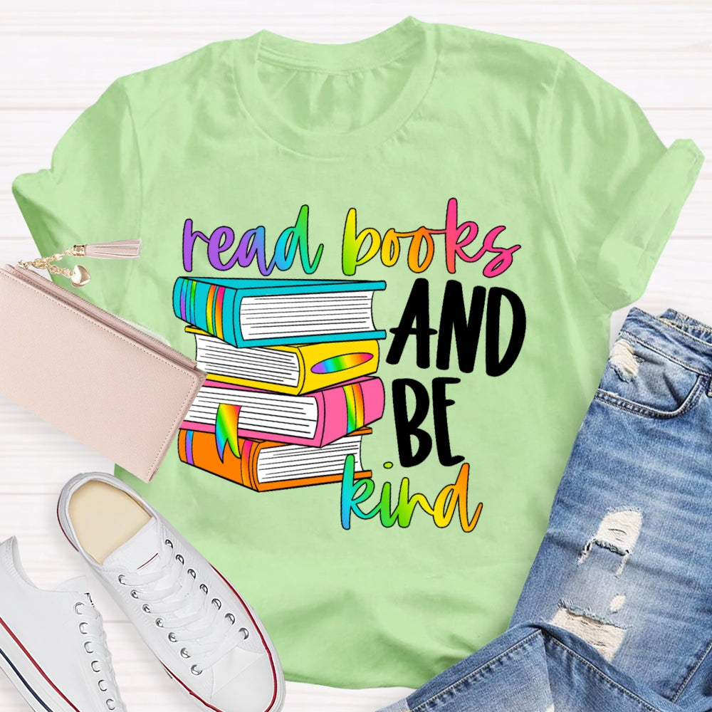 Read Books Be Kind Stay Weird Book Lover Library Reading  T-shirt
