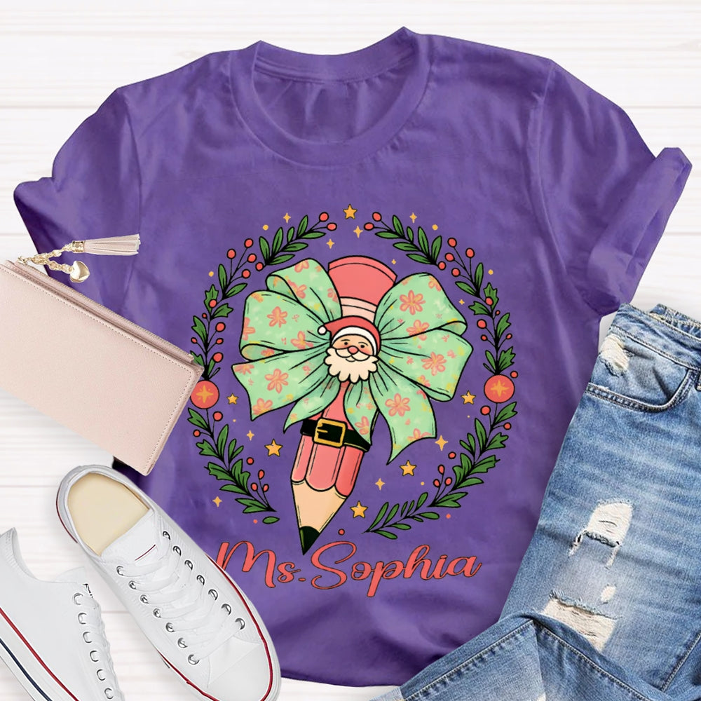Personalized Name Santa Claus Bow Pencil Christmas T-shirt