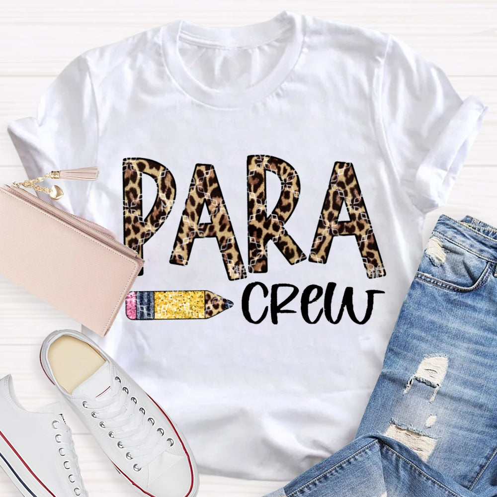 Para Crew Paraprofessional Leopard Print Font T-shirt