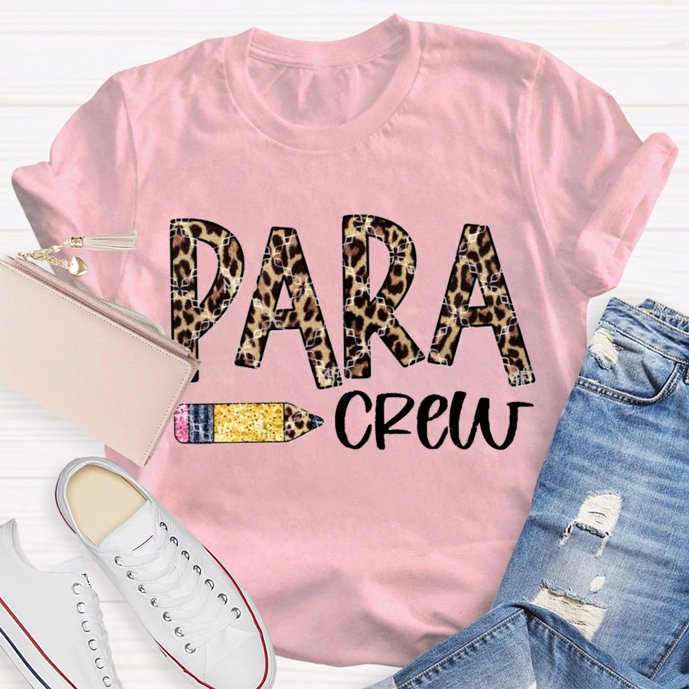 Para Crew Paraprofessional Leopard Print Font T-shirt