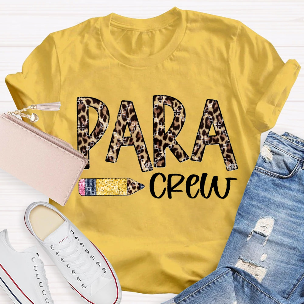 Para Crew Paraprofessional Leopard Print Font T-shirt
