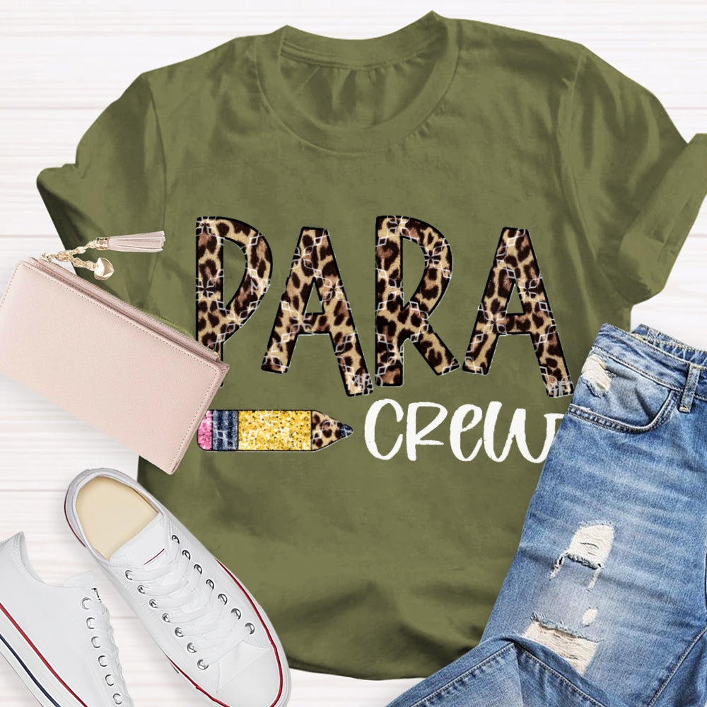 Para Crew Paraprofessional Leopard Print Font T-shirt
