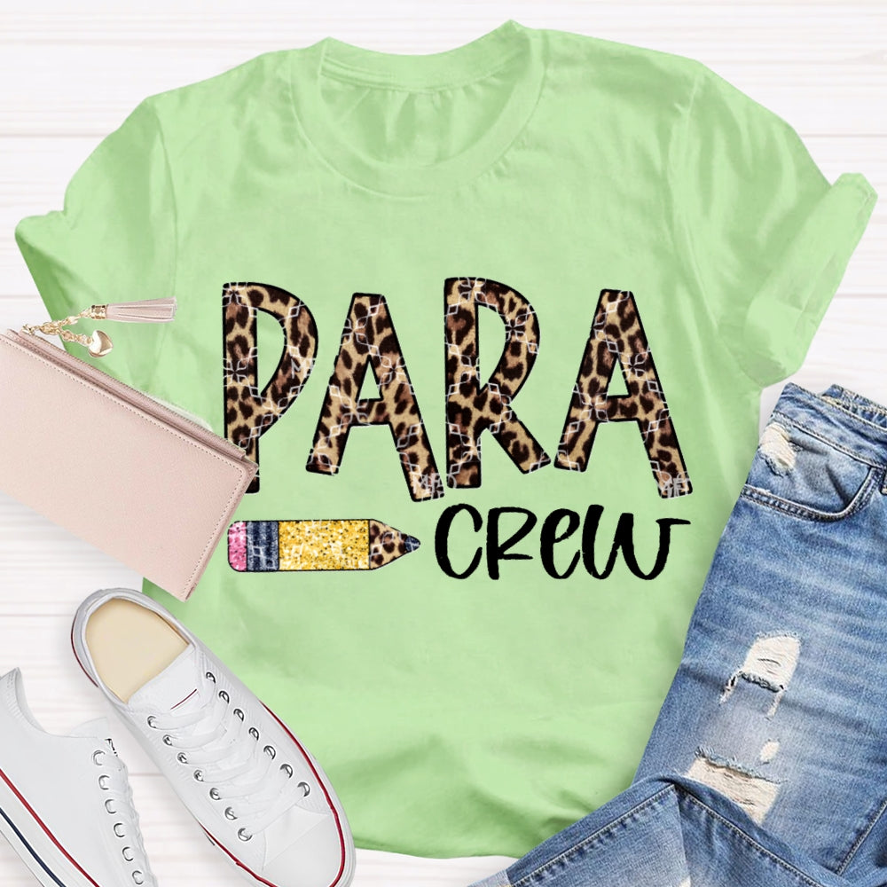 Para Crew Paraprofessional Leopard Print Font T-shirt