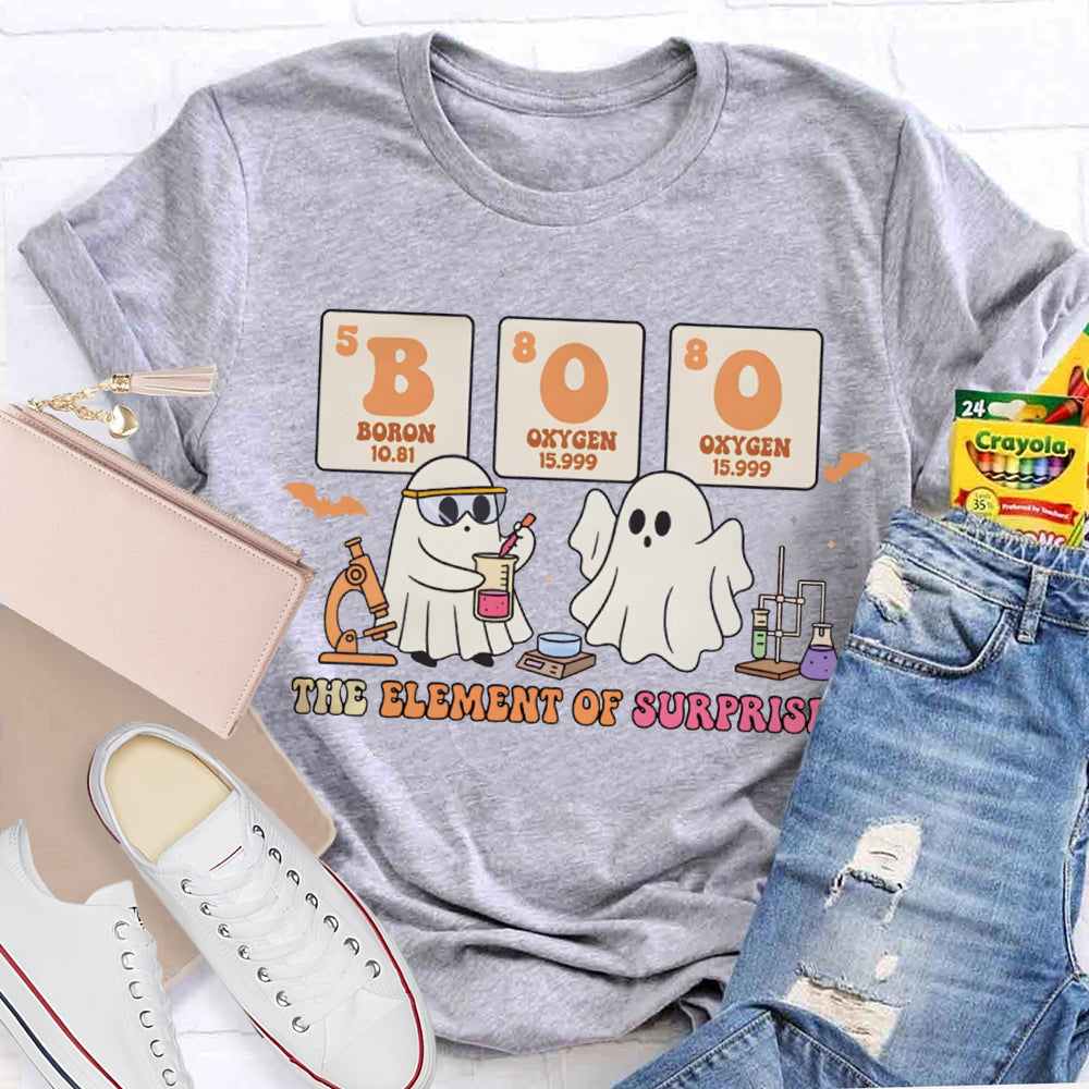 Boo The Element Of Surprise Two Ghosts Doing Experiments On Halloween T-shirt
