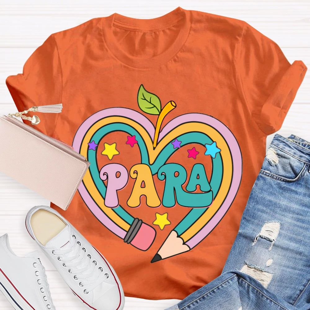Para Colored Heart Pencil Fonts And Stars T-shirt