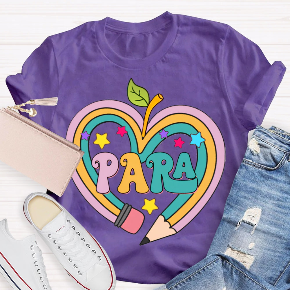 Para Colored Heart Pencil Fonts And Stars T-shirt