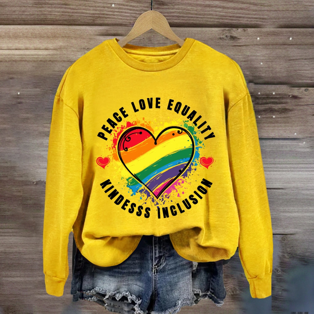Kindness Peace Equality Love Inclusion Hope Diversity Social Sweatshirt