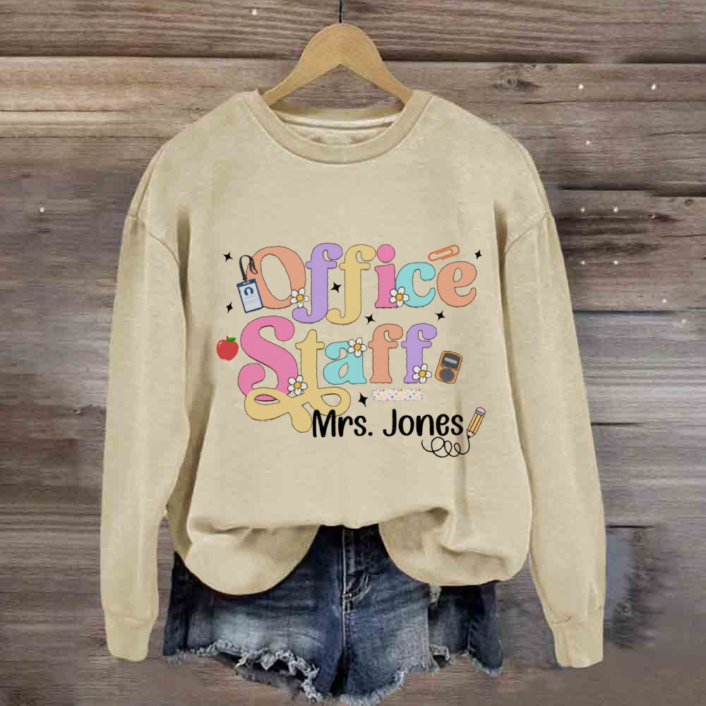 Personalized Name Office Staff Colorful Fonts And Small Flowers Sweatshirt