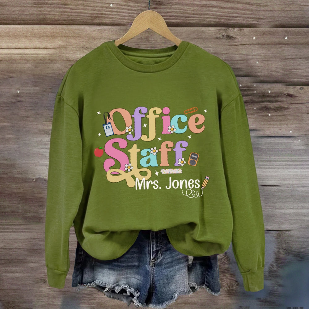 Personalized Name Office Staff Colorful Fonts And Small Flowers Sweatshirt