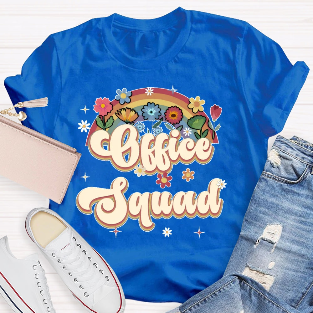 Office Squad Rainbow Flowers T-shirt
