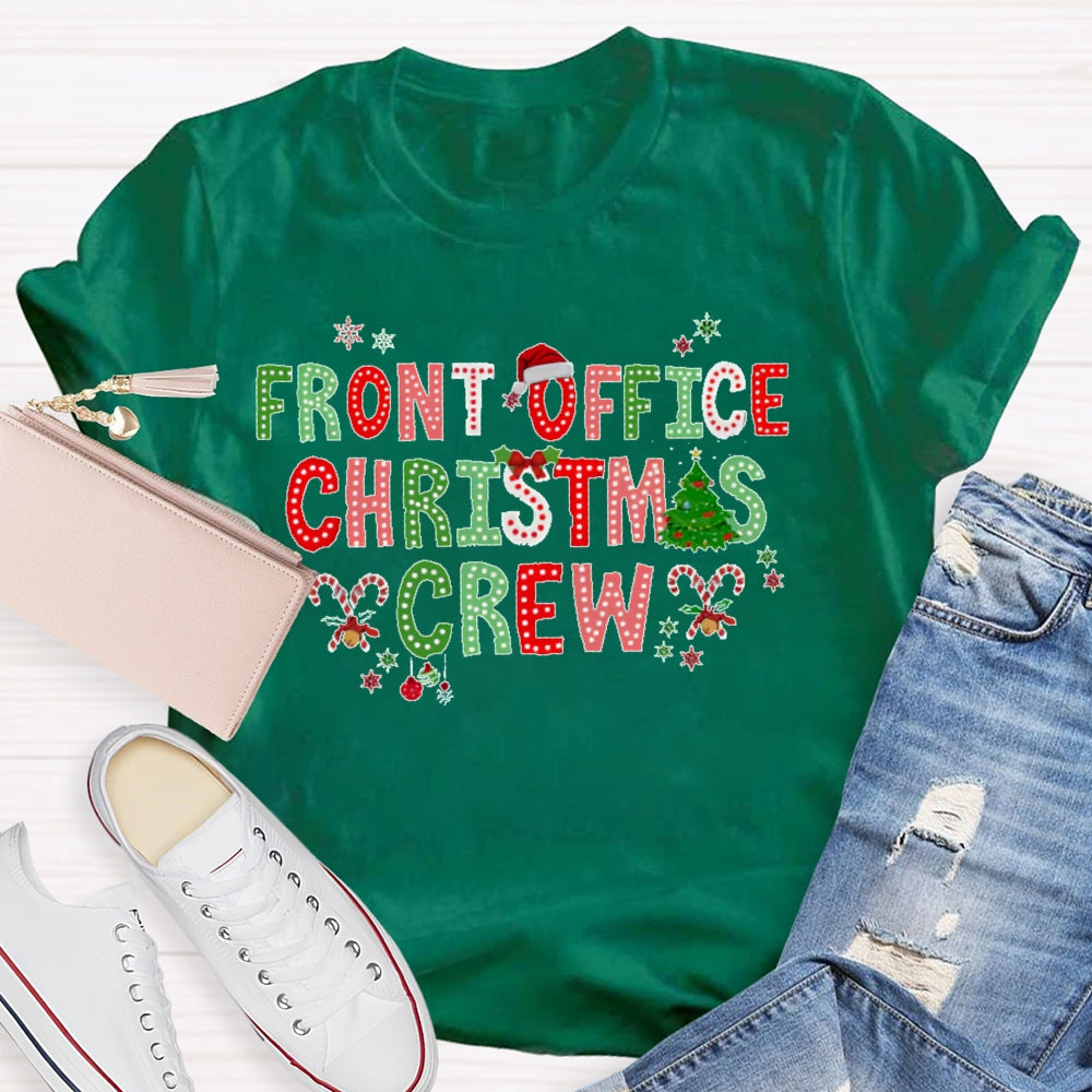 Front Office Christmas Crew  T-shirt