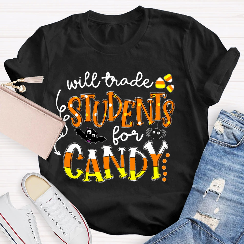 Will Trade Students For Candy Teacher Halloween T-shirt
