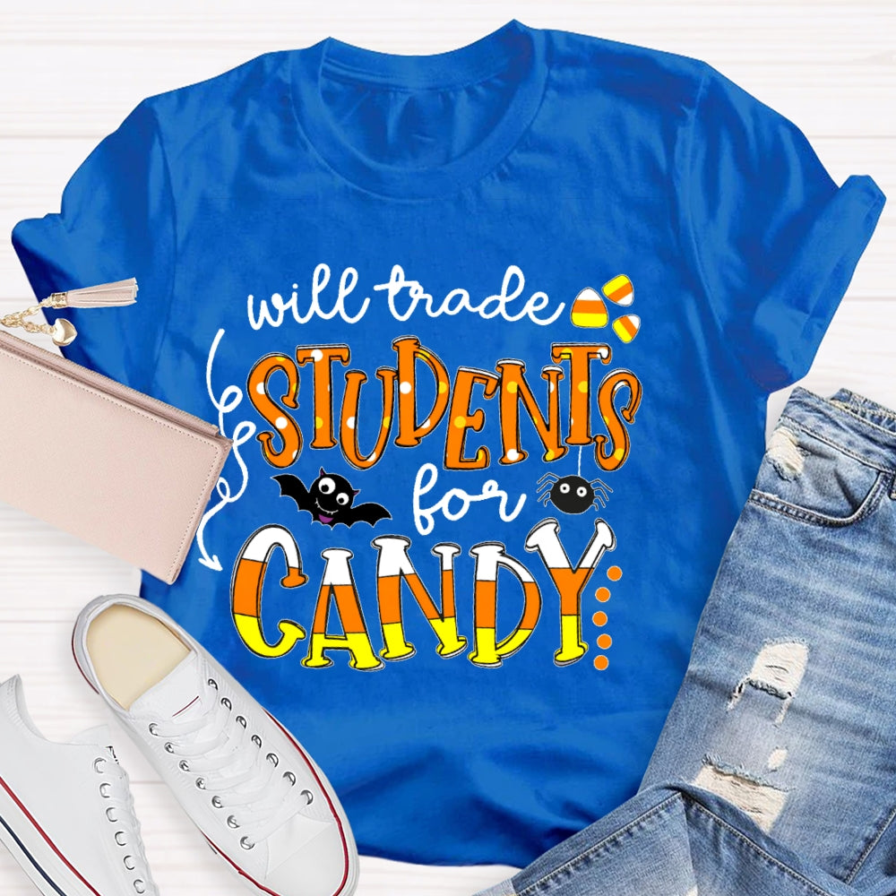 Will Trade Students For Candy Teacher Halloween T-shirt