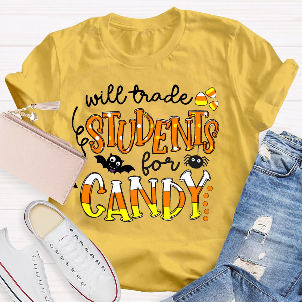 Will Trade Students For Candy Teacher Halloween T-shirt