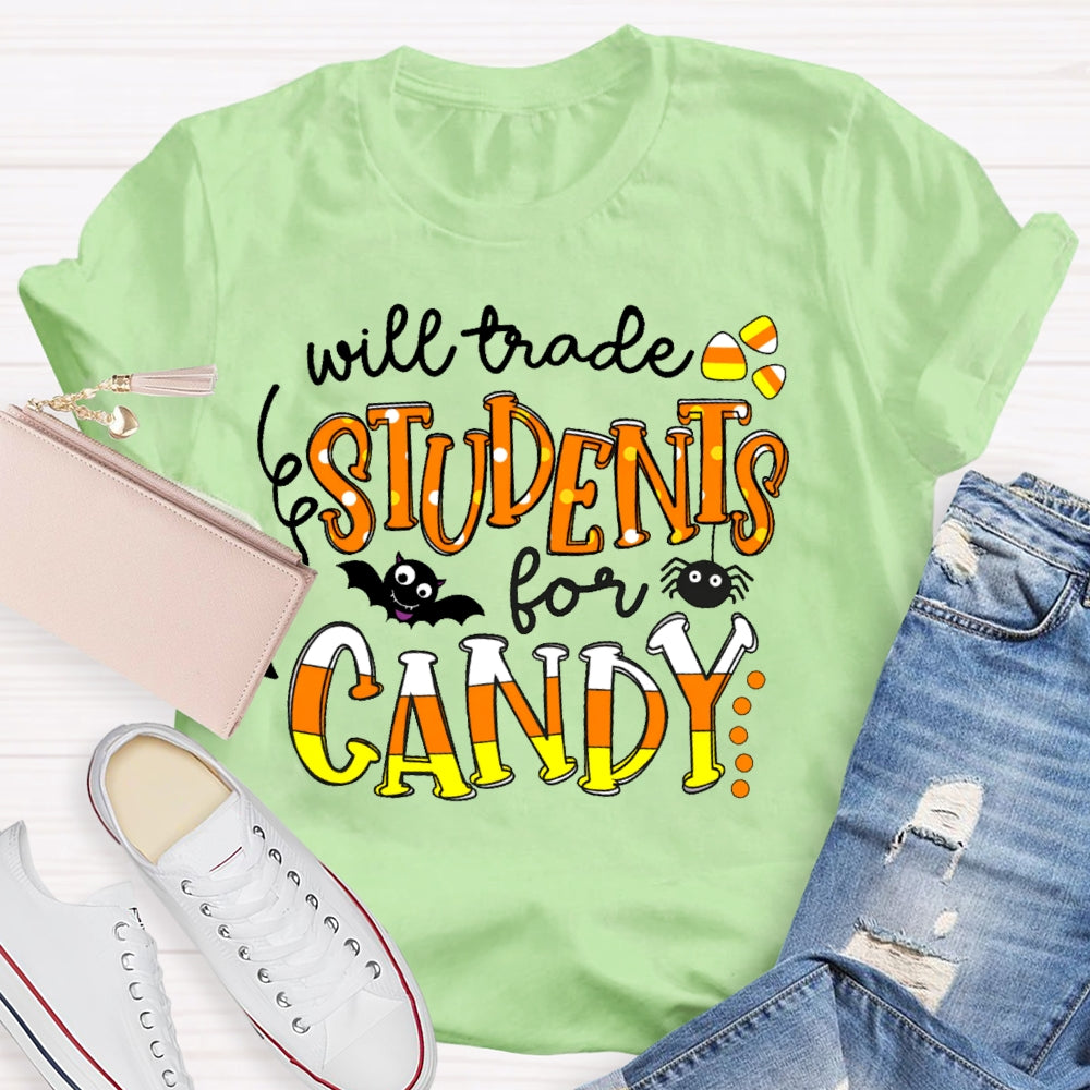 Will Trade Students For Candy Teacher Halloween T-shirt